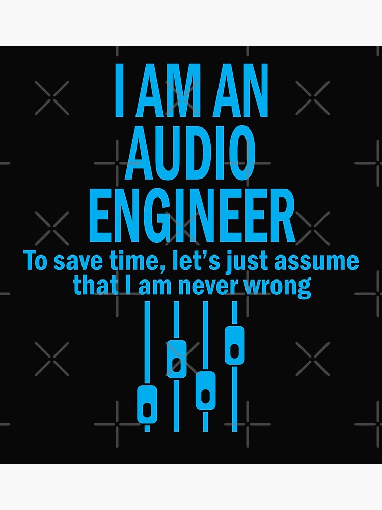 " The Best Audio Engineer in the World" Poster by yoca44 Redbubble