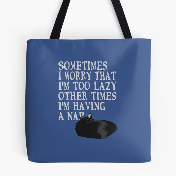 Item preview, Too Lazy designed and sold by KatMcPaws.
