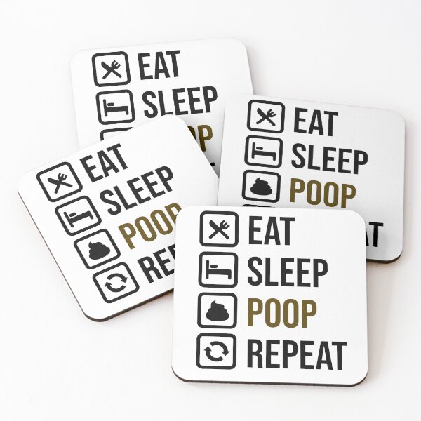 Item preview, Eat Sleep Poop Repeat designed and sold by tripanthias.
