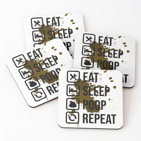 Item preview, Eat Sleep Poop Repeat | poop splatter designed and sold by tripanthias.