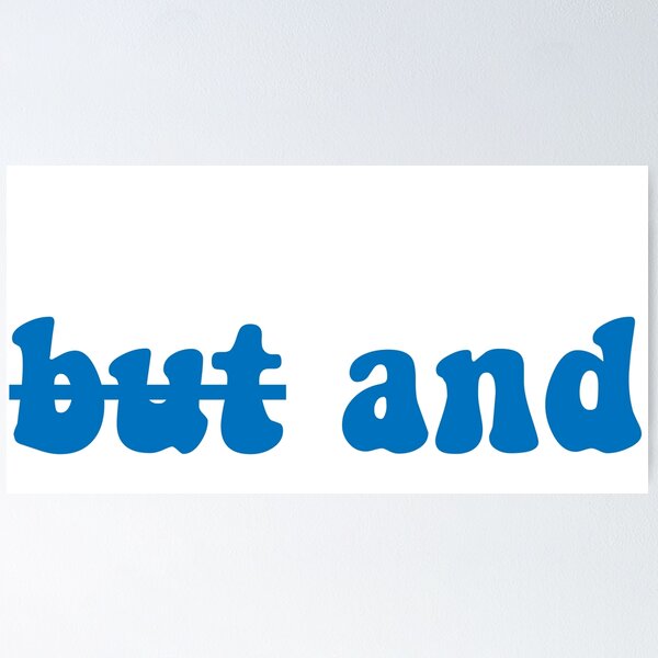 Item preview, "but and" dialectic designed and sold by Ollie M.