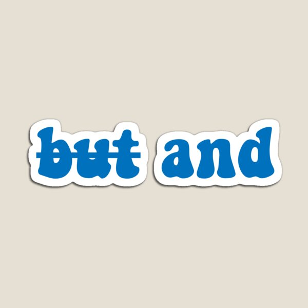 Item preview, "but and" dialectic designed and sold by Ollie M.
