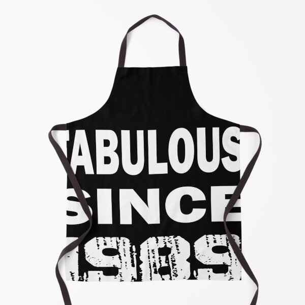 Item preview, Fabulous Since 1989 designed and sold by ilias13.