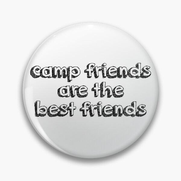 Item preview, camp friends are the best friends designed and sold by MadEDesigns.