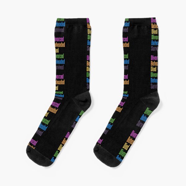 SIX the Musical: Divorced, Beheaded, Died, Divorced, Beheaded, Survived Rainbow Socks