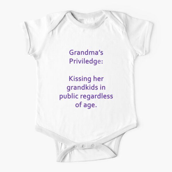 Grandma's priviledge Short Sleeve Baby One-Piece
