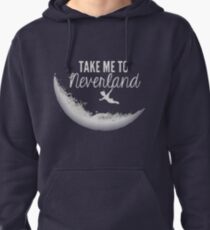 Take me to Neverland Pullover Hoodie