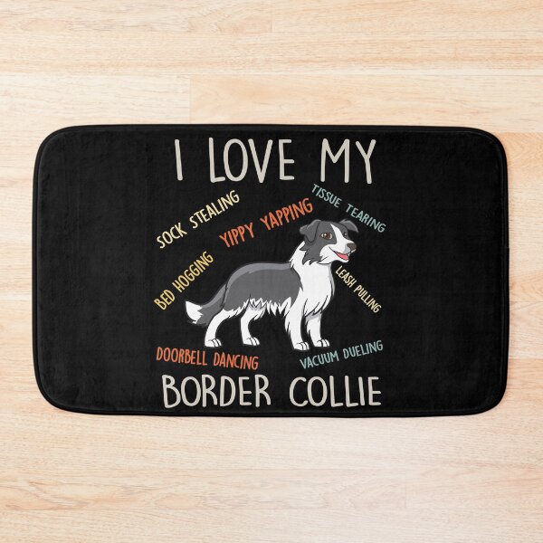 Item preview, I Love My Border Collie Dog Lover Mom Dad Cute Funny Gift designed and sold by rafaeltto.