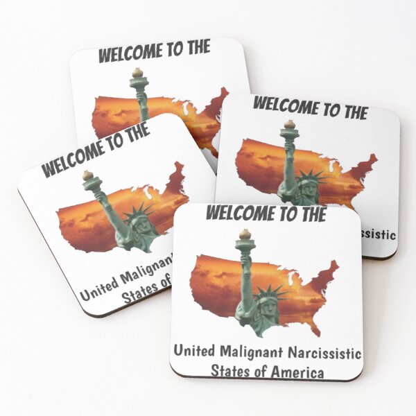Item preview, Welcome to the United Malignant Narcissistic States of America designed and sold by ShajenDesigns.
