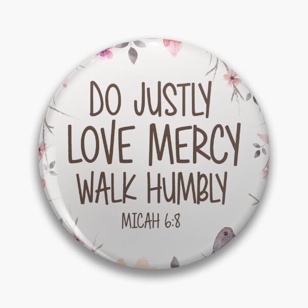 Item preview, Do Justly Love Mercy Walk Humbly designed and sold by della95.
