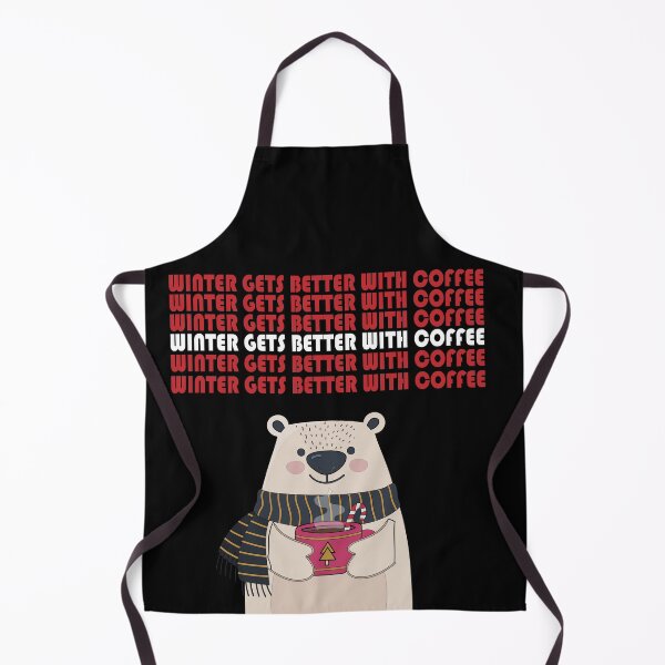 Item preview, winter gets better with coffee designed and sold by PRINTED ..