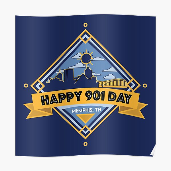 "Happy 901 Day" Poster by SteeleWhale Redbubble