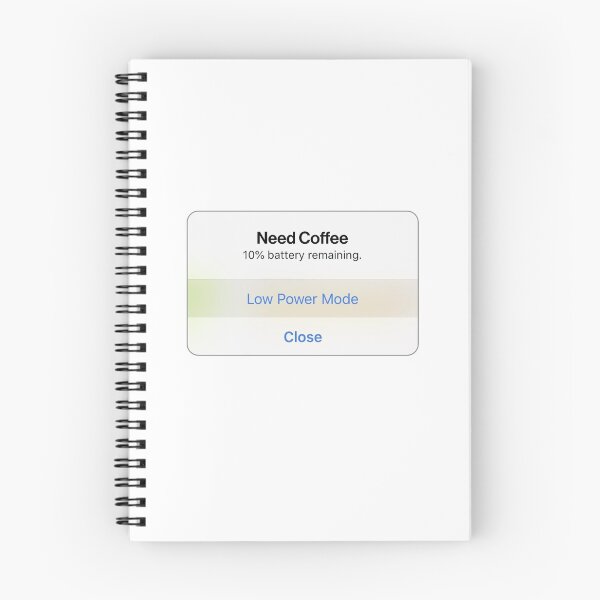 Item preview, Need Coffee Low Battery Notification College designed and sold by thefrshmachine.