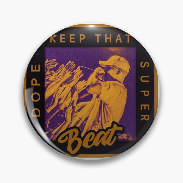 Item preview, Keep That Super Dope Beat designed and sold by magickoold.
