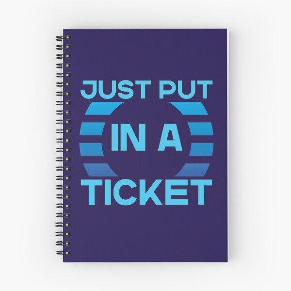 Item preview, Just Put In A Ticket For Help Desk & Tech Support designed and sold by e-z4k.