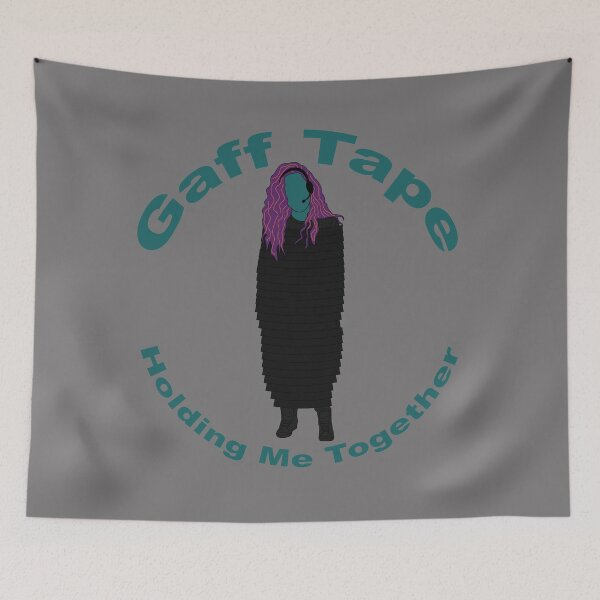Item preview, Gaff Tape Holding Me Together designed and sold by KiannasMind.