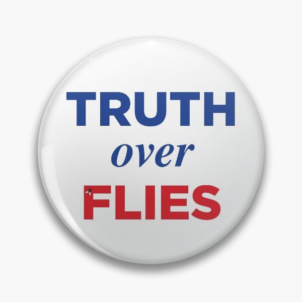 Item preview, TRUTH OVER FLIES | TRUTH OVER LIES | FLY ON MIKE PENCES HEAD PARODY designed and sold by pierrelaidesign.