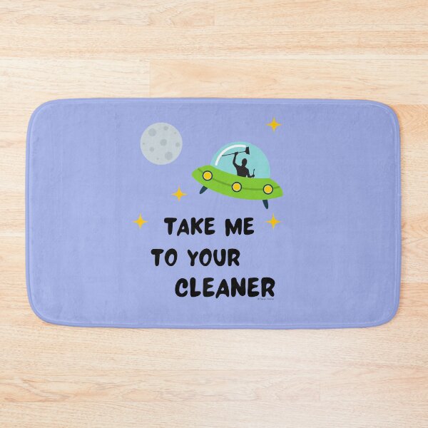 Item preview, Take Me To Your Cleaner Flying Saucer Space Humor designed and sold by SavvyCleaner.