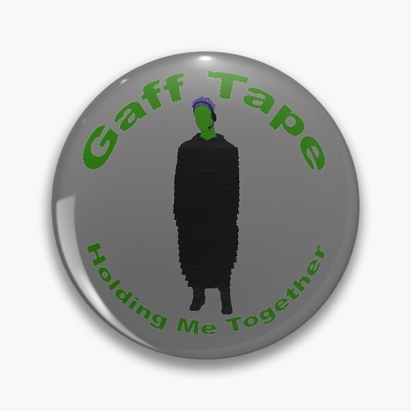 Item preview, Gaff Tape Holding Me Together designed and sold by KiannasMind.