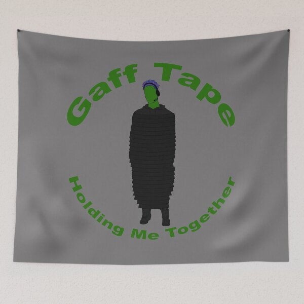 Item preview, Gaff Tape Holding Me Together designed and sold by KiannasMind.