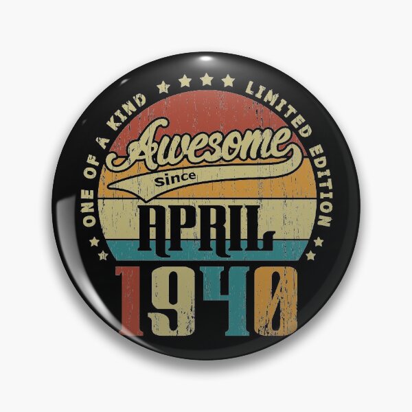 Item preview, Vintage April 1940 One Of A Kind Awesome Since April 1940 81st Birthday Gift 81 Years Old designed and sold by Takatv.