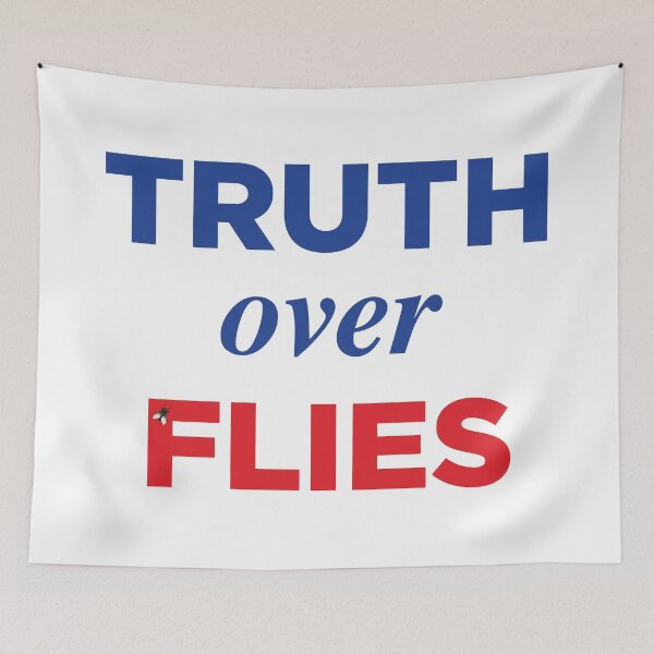 Item preview, TRUTH OVER FLIES | TRUTH OVER LIES | FLY ON MIKE PENCES HEAD PARODY designed and sold by pierrelaidesign.