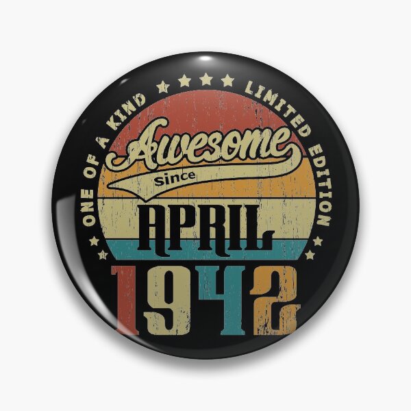 Item preview, Vintage April 1942 One Of A Kind Awesome Since April 1942 79th Birthday Gift 79 Years Old designed and sold by Takatv.