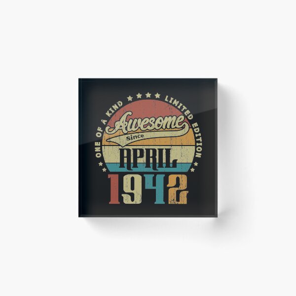 Item preview, Vintage April 1942 One Of A Kind Awesome Since April 1942 79th Birthday Gift 79 Years Old designed and sold by Takatv.