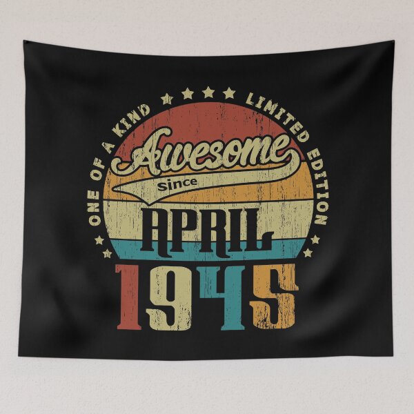 Item preview, Vintage April 1945 One Of A Kind Awesome Since April 1945 76th Birthday Gift 76 Years Old designed and sold by Takatv.
