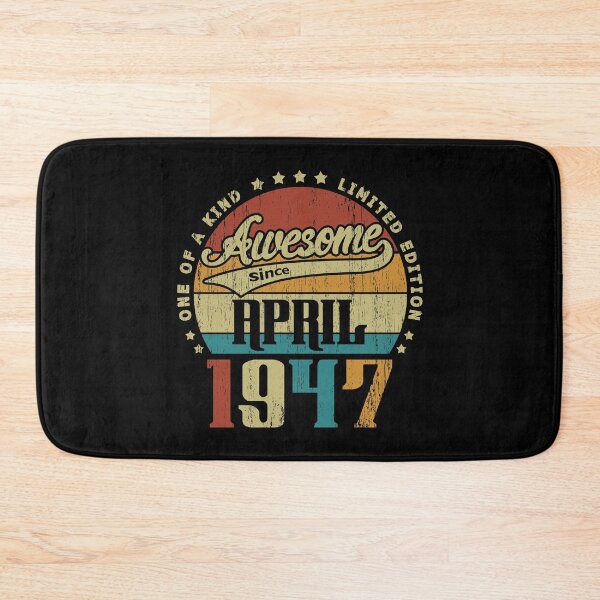 Item preview, Vintage April 1947 One Of A Kind Awesome Since April 1947 74th Birthday Gift 74 Years Old designed and sold by Takatv.