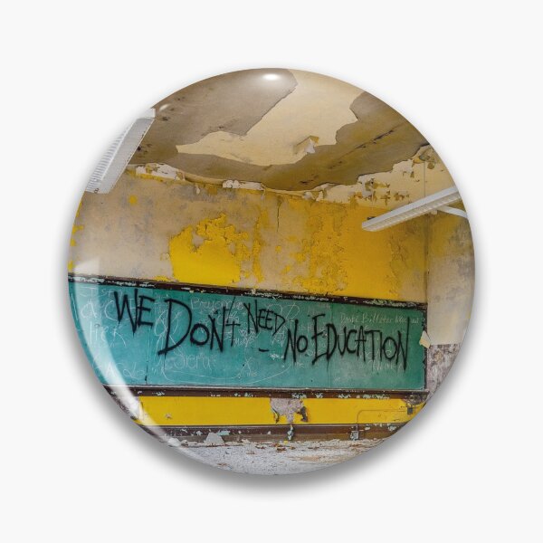 Item preview, We Don't Need No Education designed and sold by Alex Tonetti Photography.