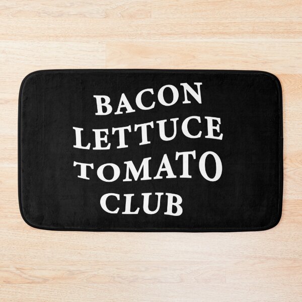 Item preview, Bacon Lettuce Tomato Club designed and sold by redman17.