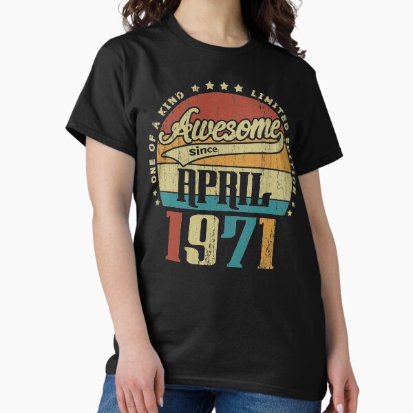 April Girls 1971 Shirt 48th Birthday Sunflower Tshirt Gifts April Girls 1971 Shirt 48th Birthday Sunflower Tshirt Gifts