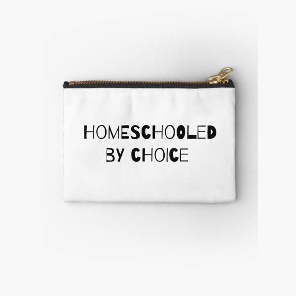 Item preview, Homeschooled by choice designed and sold by Twittlefish.