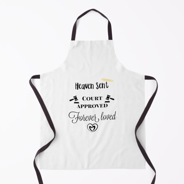 Item preview, Heaven Sent Court Approved Forever Loved - adoption shirt gift gotcha day foster care foster to adopt new finally family heaven sent sign designed and sold by CJCTEES.