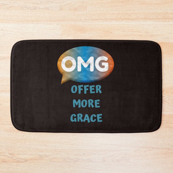 Item preview, OMG OFFER MORE GRACE designed and sold by jreiter57.