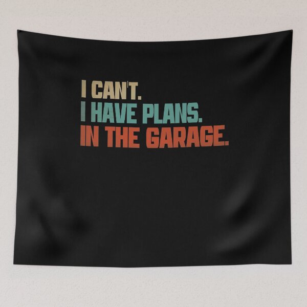 Item preview, I Cant I Have Plans In The Garage Jolly Car Mechanic Design T-Shirt designed and sold by bitcam18.