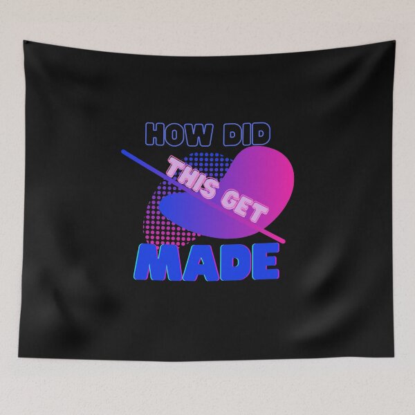 Item preview, How did this get made, Hdtgm, June Diane Raphael, funny, movies, whats up jerks, Paul Scheertpihd, Jason Mantzoukas, designed and sold by bimmer325.