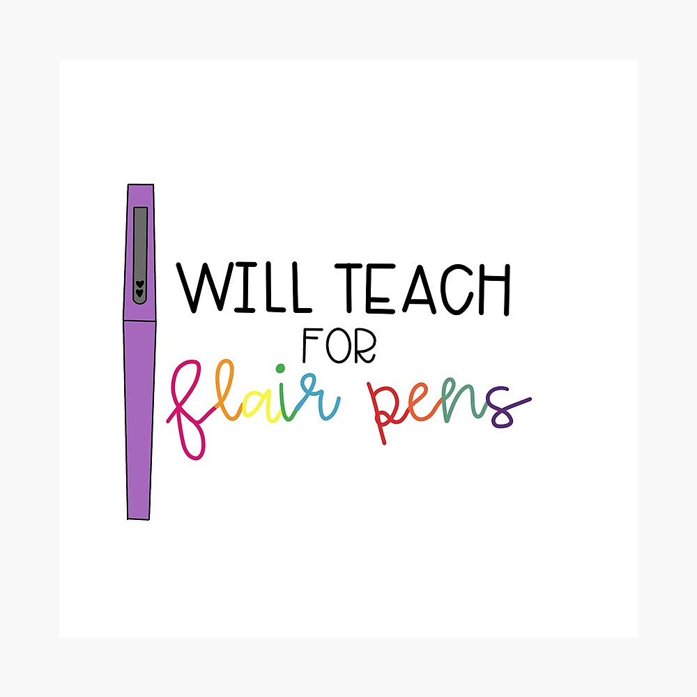 Flair Pens - Teach the Rainbow Sticker for Sale by schoolpsychlife