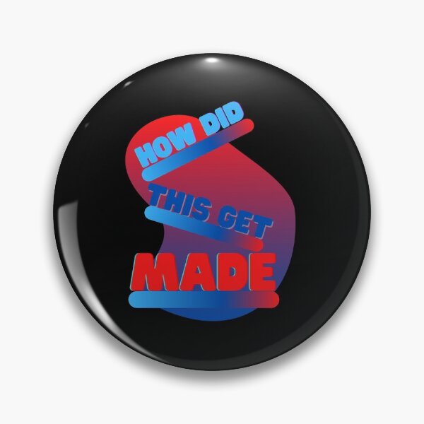 Item preview, Hdtgm, How did this get made, June Diane Raphael, funny, movies, whats up jerks, Paul Scheertpihd, Jason Mantzoukas, designed and sold by bimmer325.
