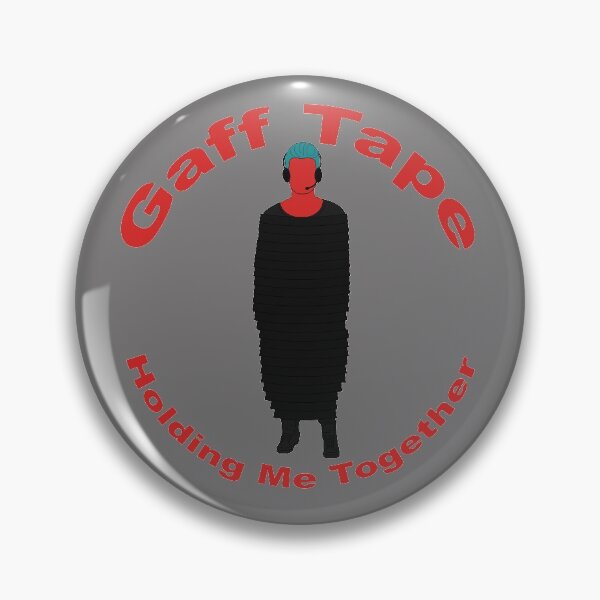 Item preview, Gaff Tape Holding Me Together designed and sold by KiannasMind.