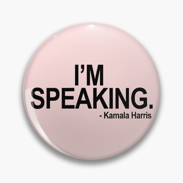 Item preview, Kamala Harris - I'm Speaking (black 2) designed and sold by Thelittlelord.