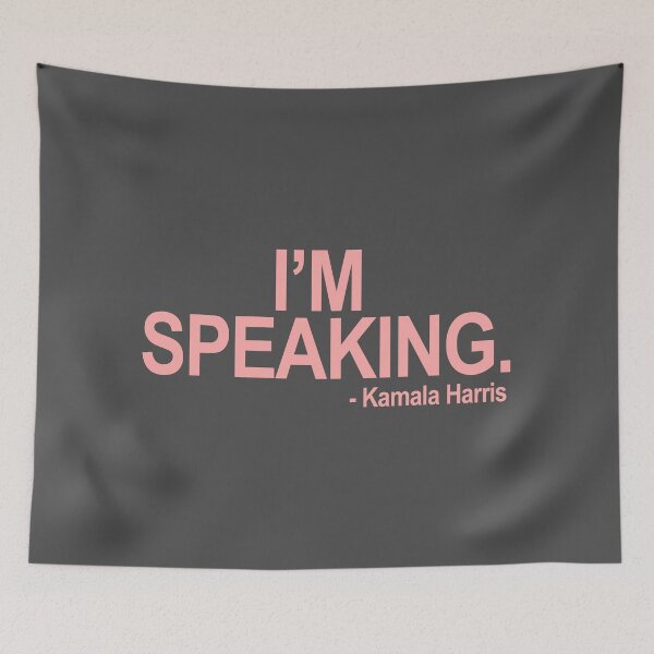 Item preview, Kamala Harris - I'm Speaking (pink text 2) designed and sold by Thelittlelord.