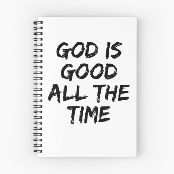 Item preview, GALATHI GOD is Good All the Time - Christian designed and sold by Galathi Designs.