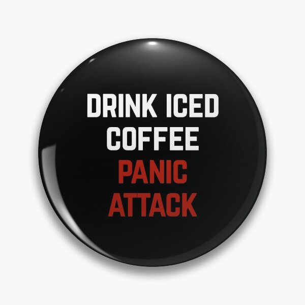 Item preview, Drink Iced Coffee Panic Attack designed and sold by Albatrozz.