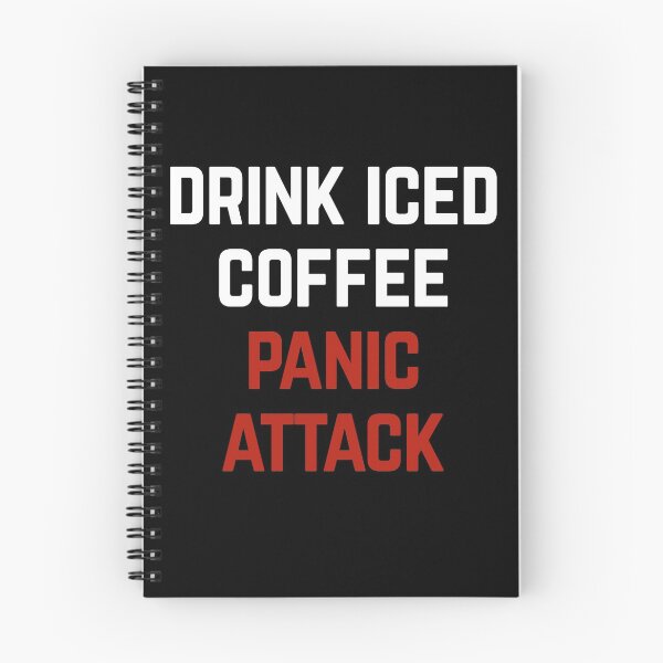 Item preview, Drink Iced Coffee Panic Attack designed and sold by Albatrozz.