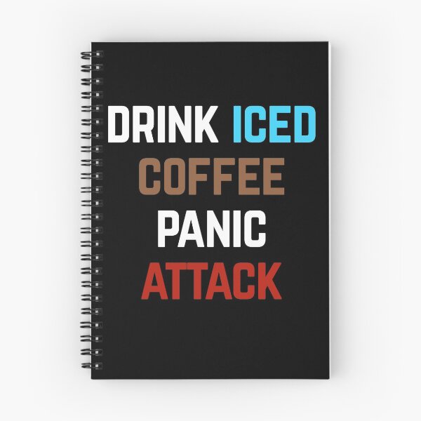 Item preview, Drink Iced Coffee Panic Attack designed and sold by Albatrozz.