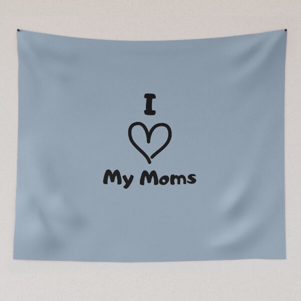 Item preview, I love my moms designed and sold by GreenJelli.