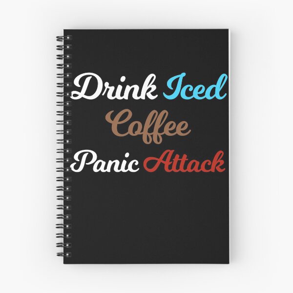 Item preview, Drink Iced Coffee Panic Attack designed and sold by Albatrozz.