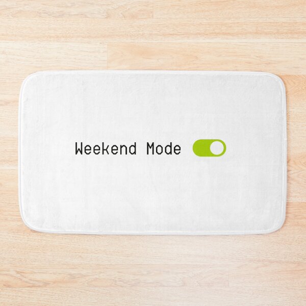 Item preview, Weekend Mode On designed and sold by Rhu Creations.